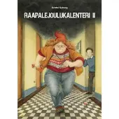 Nyberg, Raapalejoulukalenteri II - Jollei jouluna ole lunta