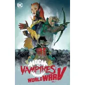 DC Comics DC vs. Vampires: World War V Vol. 1