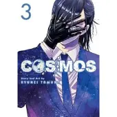 Viz Media, Subs. of Shogakukan Inc Cosmos, Vol. 3