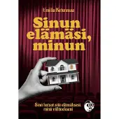 Ketunmaa, Sinun elämäsi, minun
