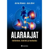 Alaraajat - Tutkiminen, hoito ja kuntoutus