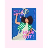 Mills, Hook Out! - Fresh Crochet Wear