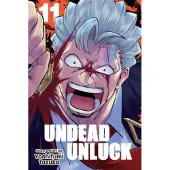 Tozuka, Yoshifumi Undead Unluck, Vol. 11