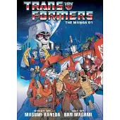 Viz Media, Subs. of Shogakukan Inc Transformers: The Manga, Vol. 1