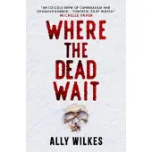 Where the Dead Wait