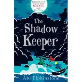 Abi Elphinstone The Shadow Keeper