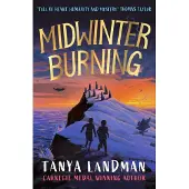 Tanya Landman Midwinter Burning