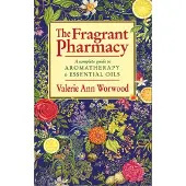 Transworld Publishers Ltd The Fragrant Pharmacy
