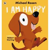 Michael Rosen I Am Happy