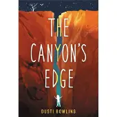 Little, Brown and Company The Canyon's Edge