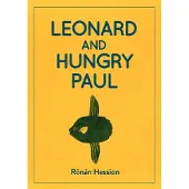LEONARD AND HUNGRY PAUL