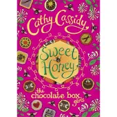 Cathy Cassidy Chocolate Box Girls: Sweet Honey