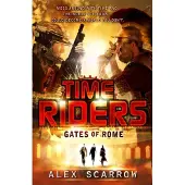 Penguin Random House TimeRiders: Gates of Rome (Book 5)