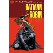 Morrison, Grant Batman &amp; Robin Vol. 2: Batman vs. Robin