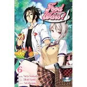 Tsukuda, Yuto Food Wars!: Shokugeki no Soma, Vol. 6