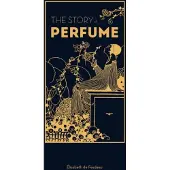 Quercus The Story of Perfume
