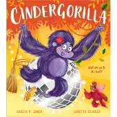 Gareth P. Jones Cindergorilla