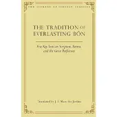 Wisdom Publications The Tradition of Everlasting Bon