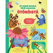 Hull, Et ikinä arvaa tätä kaikkea ötököistä