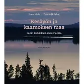 Kesäyön ja kaamoksen maa