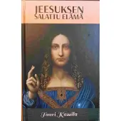 Kassila, Jeesuksen salattu elämä