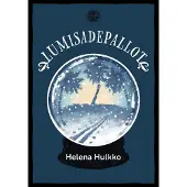 Hulkko, Lumisadepallot