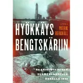 Berghäll, Hyökkäys Bengtskäriin - Saaristotaistelut Suomenlahdella kesällä 1941