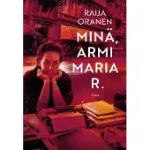 Minä, Armi Maria R.