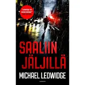 Ledwidge, Saaliin jäljillä