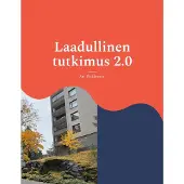 Pitkäranta, Laadullinen tutkimus 2.0 - Johdatus laadulliseen tutkimukseen