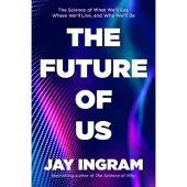 The Future of Us