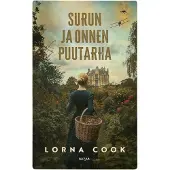 Surun ja onnen puutarha