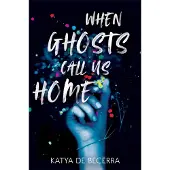 Pan Macmillan When Ghosts Call Us Home
