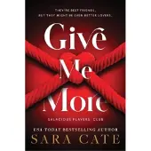 Give Me More
