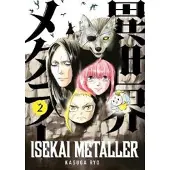 TITAN BOOKS Isekai Metaller Vol. 2