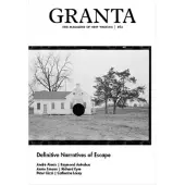 Granta 162: Definitive Narratives of Escape