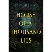 House of a Thousand Lies