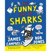 James Campbell The Funny Life of Sharks