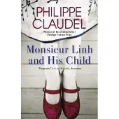 Monsieur Linh and His Child