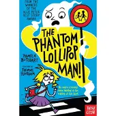 Pamela Butchart The Phantom Lollipop Man