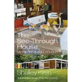 The See-Through House