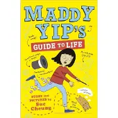 Sue Cheung Maddy Yip's Guide to Life
