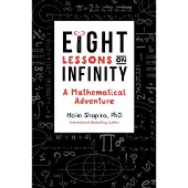Eight Lessons on Infinity