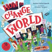 Rashmi Sirdeshpande How To Change The World