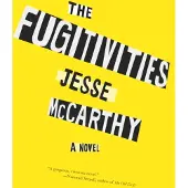 The Fugitivities