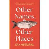 Other Names, Other Places