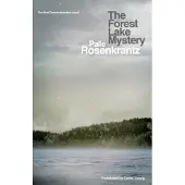 The Forest Lake Mystery