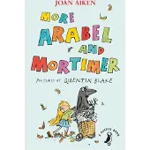 Joan Aiken More Arabel and Mortimer