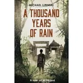 A Thousand Years of Rain