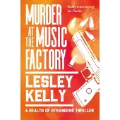 Murder at the Music Factory